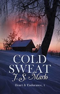 Cold Sweat (Heart and Endurance Book 1)