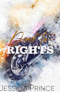 Dead to Rights: Special Edition (Ashland Special Edition)