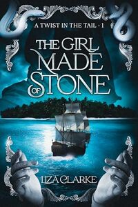 The Girl Made of Stone (A Twist in the Tail Book 1)