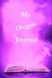 My Oregon Journal: Pambling Roads