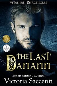 The Last Danann: Titanian Chronicles 2