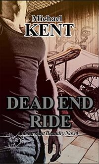 Dead End Ride: A Lieutenant Beaudry Novel