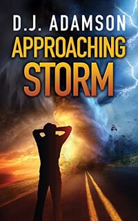 APPROACHING STORM: Book 1