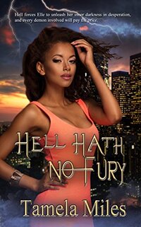 Hell Hath No Fury (Hell On Heels Book 3)