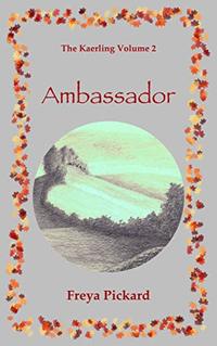 Ambassador (The Kaerling Book 2)