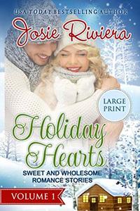 Holiday Hearts Volume One: Large Print Edition