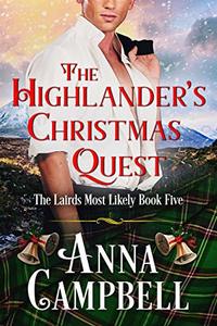 The Highlander's Christmas Quest: The Lairds Most Likely Book 5 - Published on Nov, 2019