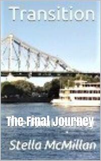 Transition: The Final Journey (Era  Error of Discernment Book 4)