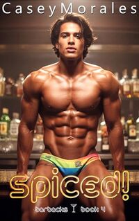 Spiced!: A fun, heartwarming mm contemporary romance