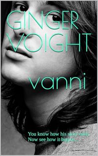 Vanni: A Prequel (Groupie)