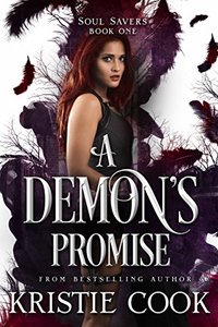 A Demon's Promise (Soul Savers Book 1)