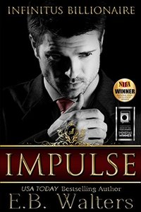 IMPULSE (Infinitus Billionaire Book 1)