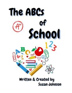 The ABCs of School (Holiday ABCs)