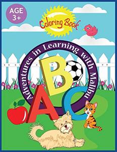 Adventures in Learning with Malibu: ABC Coloring Book