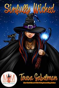 Sinfully Wicked: Magic and Mayhem Universe - Published on Oct, 2018