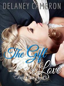 The Gift of Love (Finding Love Book 9)