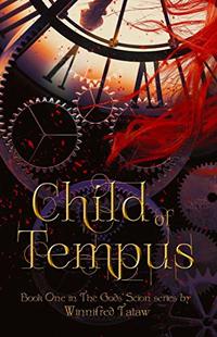 Child of Tempus (THE GODS' SCION Book 1)