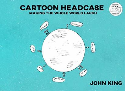 Cartoon Headcase: Making The Whole World Laugh - Published on May, 2019