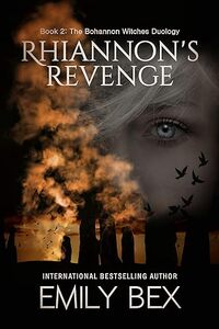 Rhiannon's Revenge (The Bohannon Witches Duology Book 2) - Published on Sep, 2023