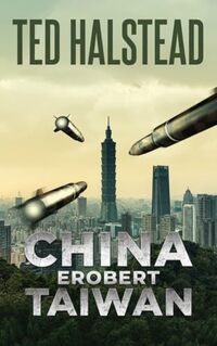China erobert Taiwan (Die russischen Agenten 8) (German Edition)