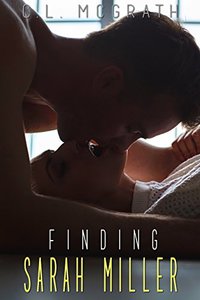 Finding Sarah Miller: Book One 