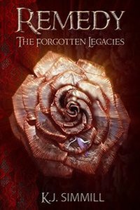 Remedy (The Forgotten Legacies Series Book 3)