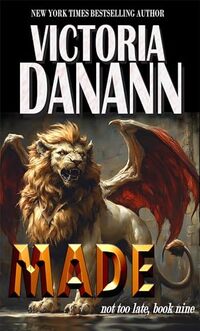 Made (Not Too Late Book 9)