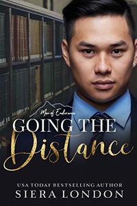 Going The Distance (The Men of Endurance Book 4)