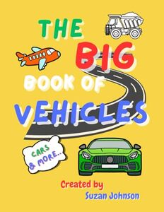 The BIG book of VEHICLES