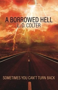 A Borrowed Hell