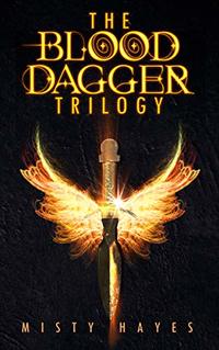 The Blood Dagger Trilogy Boxset: The Complete Series: (The Outcasts, The Watchers, Tree of Souls)