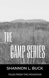 The Camp Series (Tales from the Mountain) - Published on Feb, 2019