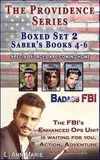 The Providence Series Boxed Set 2: Saber's Books 4-6