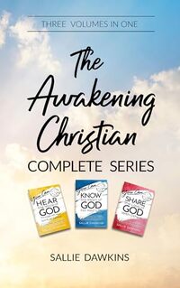 The Awakening Christian: Complete Series