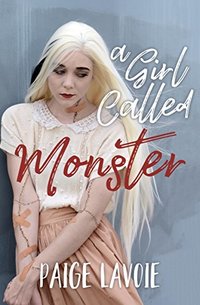 A Girl Called Monster