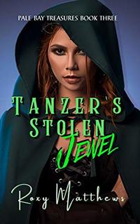 Tanzer's Stolen Jewel (Pale Bay Series Book 2)