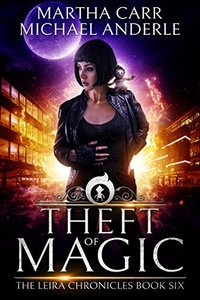 Theft of Magic: The Revelations of Oriceran (The Leira Chronicles Book 6)