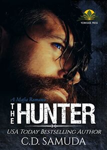 The Hunter: An Interracial Mafia Romance (Thicker Than Blood Book 3)