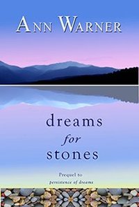 Dreams for Stones (Dreams Saga Book 1) - Published on Nov, 2015