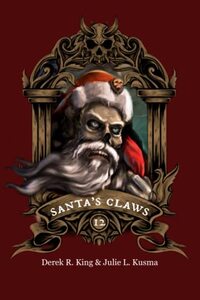 Santa's Claws: Volume 12 - Published on Nov, 2021