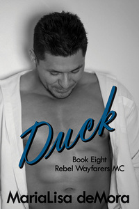 Duck (Rebel Wayfarers MC, #8)