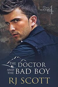 The Doctor and the Bad Boy (Ellery Mountain Book 4)