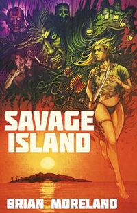 Savage Island: A Novella of Horror and Dark Suspense