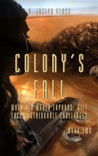 Colony's Fall: Book Two of the New Europa Trilogy