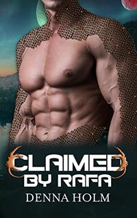 Claimed by Rafa (Raiden Warriors Book 2)