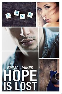 Hope Is Lost: A Second Chance Romance (Ocean Beach Book 2) - Published on Feb, 2015