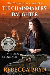 The Chainmakers' Daughter: The White Slaves of England - Published on Jun, 2020