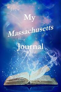 My Massachusetts Journal