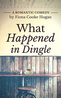 What Happened In Dingle