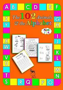 The 102 animals & the Alphabet: The Genius Babies